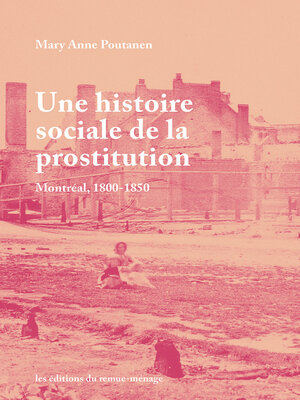 cover image of Une histoire sociale de la prostitution